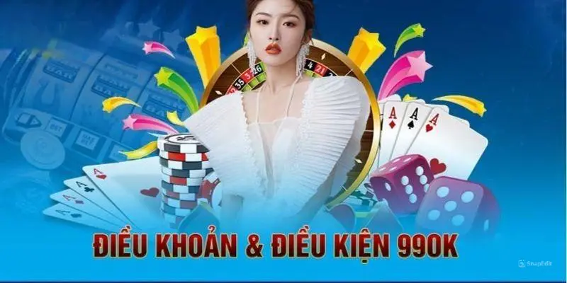 Điều kiện tham gia 99OK sự cam kết minh bạch