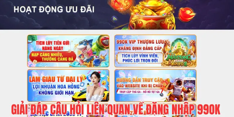 Giải đáp một vài câu hỏi liên quan đến chuyên mục đăng nhập 99OK